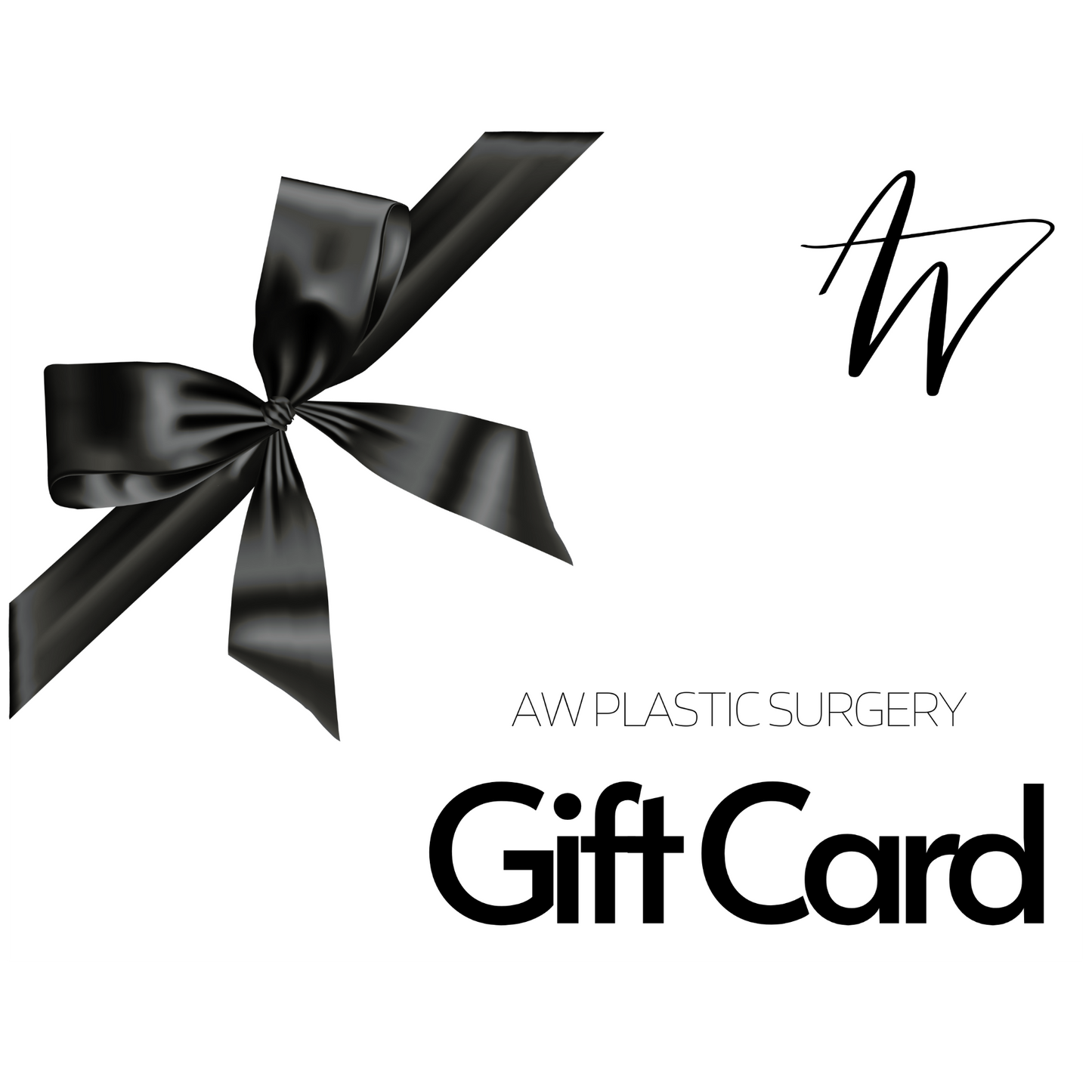 AW Plastic Surgery Gift Card